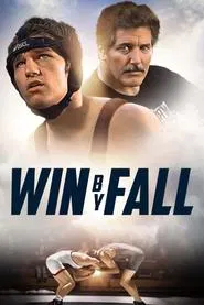 Win By Fall movie poster