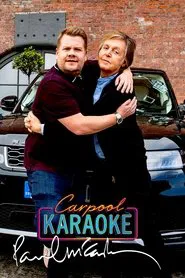 Poster do filme Carpool Karaoke: When Corden Met McCartney Live From Liverpool