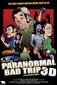 Bad Trip 3D movie poster