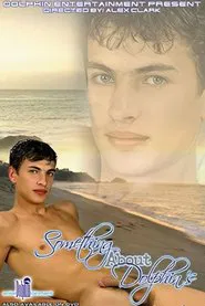 Poster do filme Something About Dolphin's