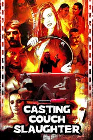 Casting Couch Slaughter movie poster