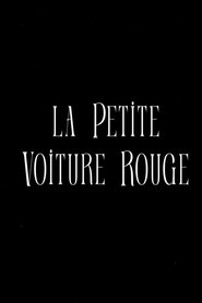 La Petite Voiture Rouge movie poster
