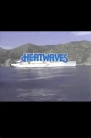 Poster do filme Heatwaves