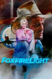 Foxfire Light movie poster