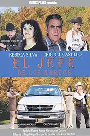 Poster do filme El Jefe de los Narcos