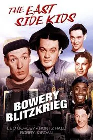 Poster do filme Bowery Blitzkrieg