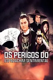 Poster do filme Os Perigos do Espadachim Sentimental
