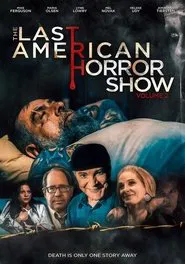 The Last American Horror Show: Volume II movie poster