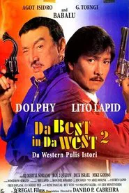 Poster do filme Da Best in da West 2: Da Western Pulis Istori