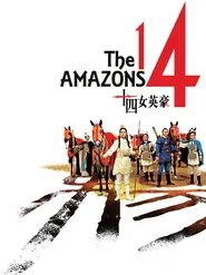 The 14 Amazons movie poster