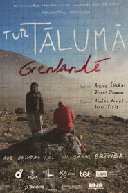 Tur tālumā, Grenlandē tv show poster