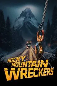 Rocky Mountain Wreckers tv show poster