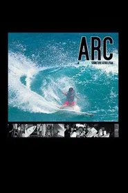 Arc: A Taylor Knox Signature Series Film movie poster