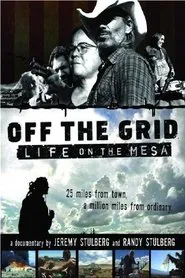 Off the Grid: Life on the Mesa movie poster