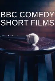 BBC Comedy Short Films tv show poster
