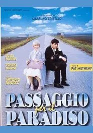 Passaggio per il paradiso movie poster