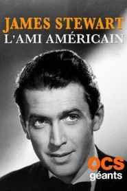 James Stewart, l'ami américain movie poster