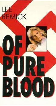 Of Pure Blood movie poster