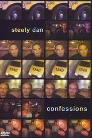Steely Dan: Confessions movie poster