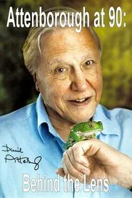 Attenborough at 90: Behind the Lens movie poster