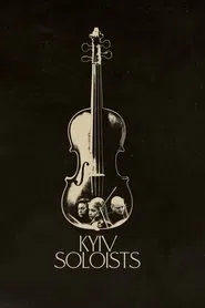 Kyiv Soloists movie poster