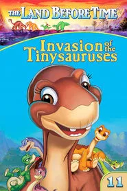 The Land Before Time XI: Invasion of the Tinysauruses movie poster