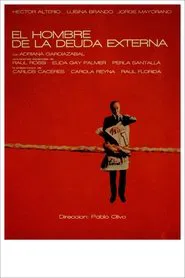 Poster do filme El hombre de la deuda externa