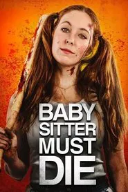 Babysitter Must Die movie poster
