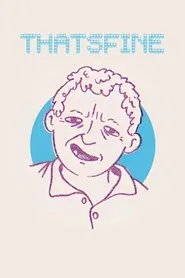 THATSFINE tv show poster