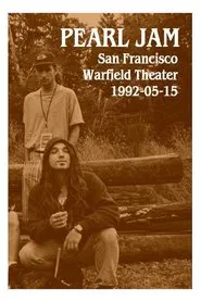Pearl Jam: Warfield Theater, San Francisco 1992 movie poster