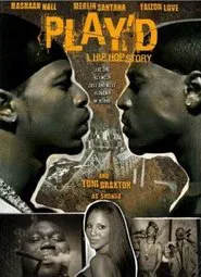 Poster do filme Play'd: A Hip Hop Story