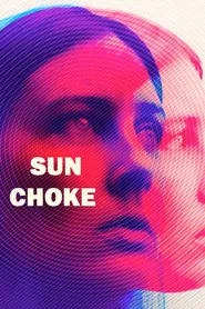 Sun Choke movie poster