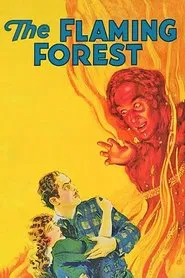 The Flaming Forest movie poster