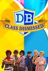 Poster da série Class Dismissed