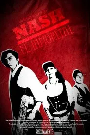 Nash, The Immortal movie poster