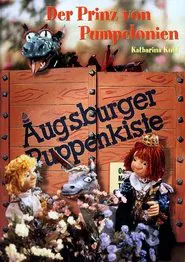 Poster do filme Augsburger Puppenkiste - Der Prinz von Pumpelonien