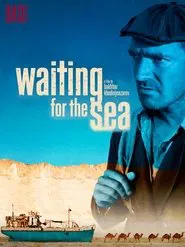 Poster do filme Waiting for the Sea