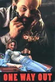 One Way Out movie poster