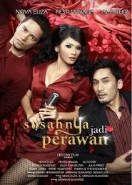 Susahnya Jadi Perawan movie poster