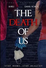 The Death Of Us movie poster