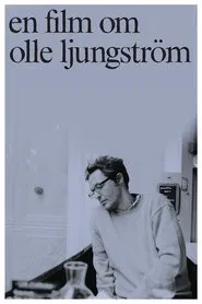 En film om Olle Ljungström movie poster