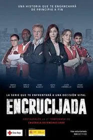 Encrucijada tv show poster