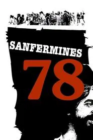 Sanfermines 78 movie poster