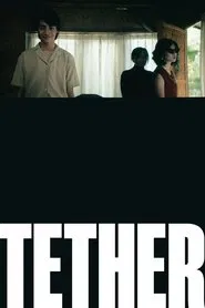 TETHER movie poster