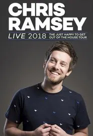 Chris Ramsey: The Just Happy To Get Out Of The House Tour movie poster