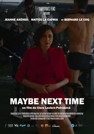 Poster do filme Maybe Next Time