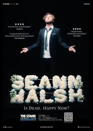 Poster do filme Seann Walsh: Is Dead, Happy Now?