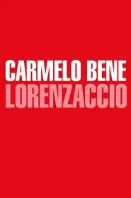 Lorenzaccio, al di là di de Musset e Benedetto Varchi movie poster