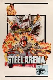 Steel Arena movie poster
