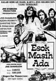 Esok Masih Ada movie poster